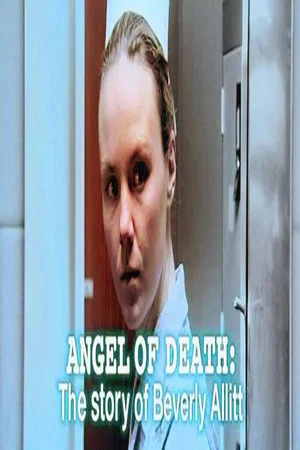 Постер: Angel of Death: The Story of Beverly Allitt
