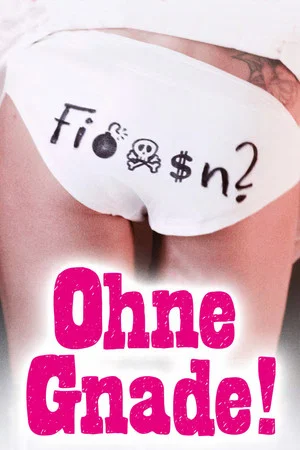 Постер: Ohne Gnade