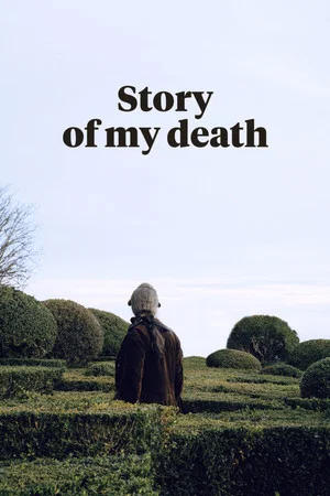 Постер: Story of My Death