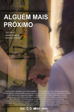Постер: Alguém Mais Próximo