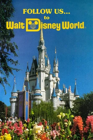 Постер: Follow Us...to Walt Disney World