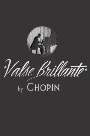 Постер: Chopin's Brilliant Waltz