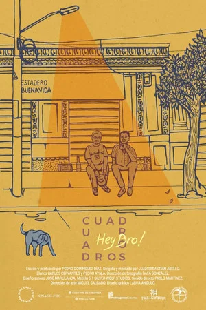 Постер: Cuadros / Hey Bro