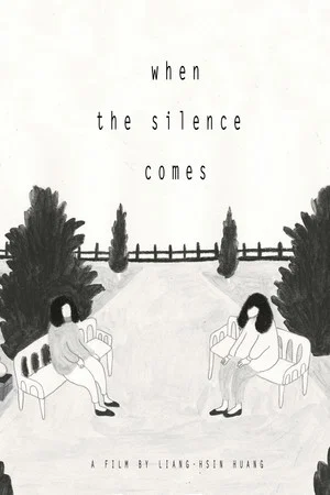Постер: When The Silence Comes
