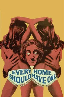 Постер: Every Home Should Have One
