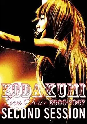 Постер: KODA KUMI LIVE TOUR 2006-2007 ~second Session~