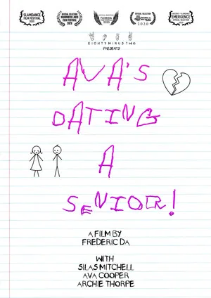Постер: Ava's Dating a Senior!
