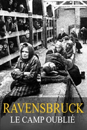 Постер: Ravensbrück: The forgotten camp