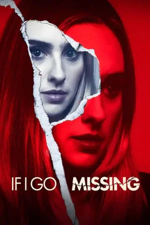 Постер: If I Go Missing