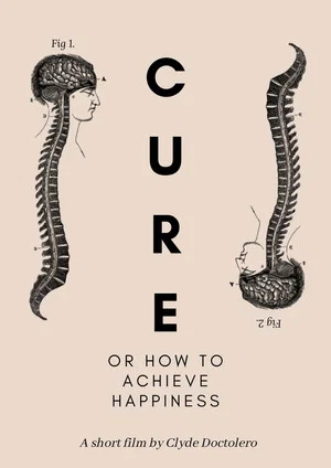 Постер: Cure: or how to achieve happiness
