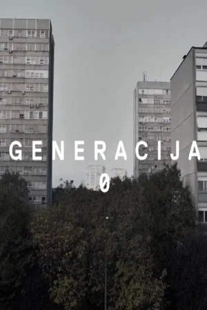 Постер: Generation 0