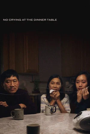 Постер: No Crying at the Dinner Table