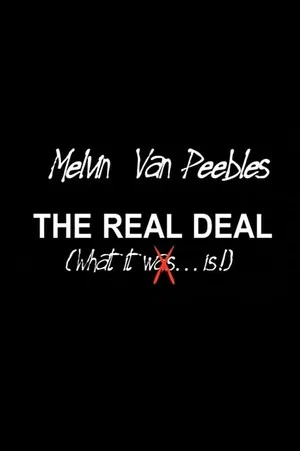 Постер: The Real Deal: What It Is