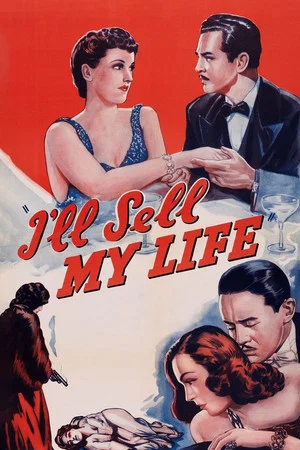 Постер: I'll Sell My Life