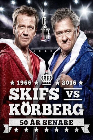 Постер: Skifs vs Körberg