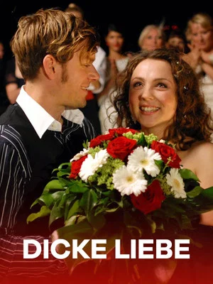 Постер: Dicke Liebe
