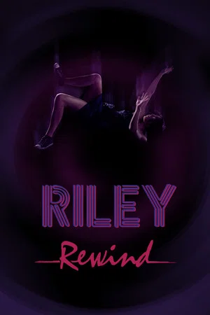 Постер: Riley Rewind