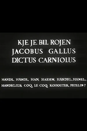 Постер: Where Was Jacobus Gallus Born