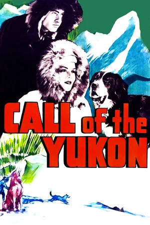 Постер: Call of The Yukon