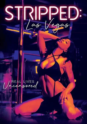 Постер: Stripped: Las Vegas