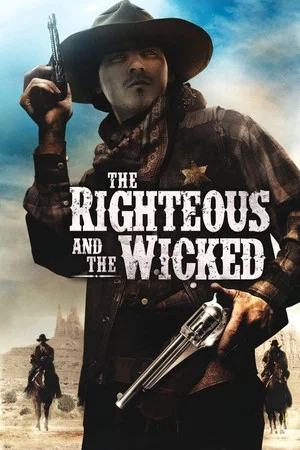Постер: The Righteous and the Wicked
