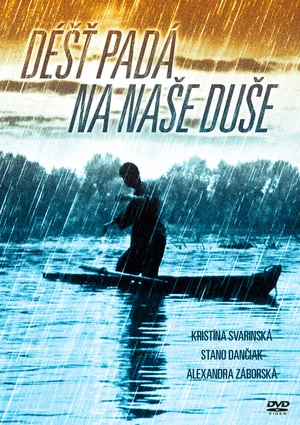 Постер: Dážď padá na naše duše