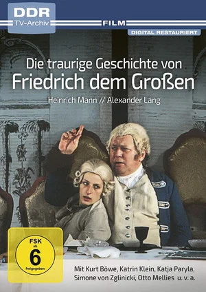Постер: Die traurige Geschichte von Friedrich dem Großen