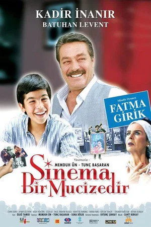 Постер: Sinema Bir Mucizedir