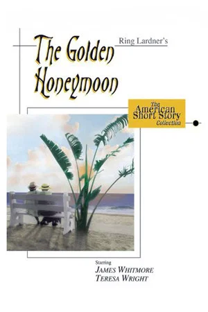 Постер: The Golden Honeymoon