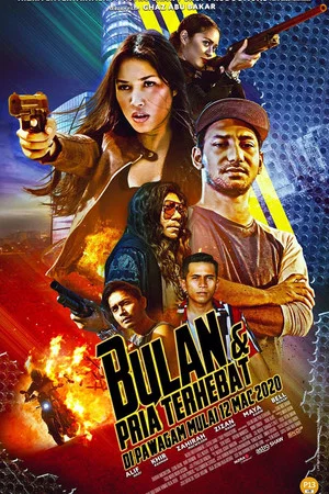 Постер: Bulan dan Pria Terhebat
