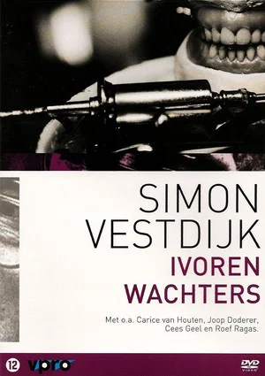 Постер: Ivoren wachters
