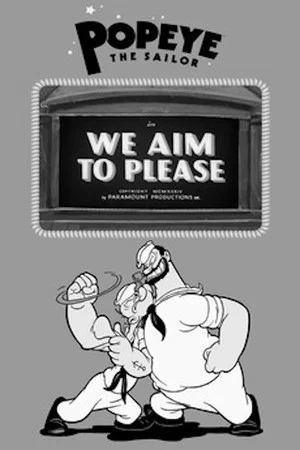 Постер: We Aim to Please