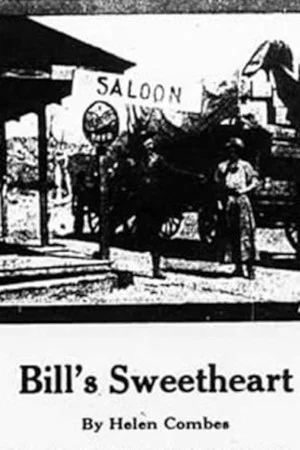 Постер: Bill's Sweetheart