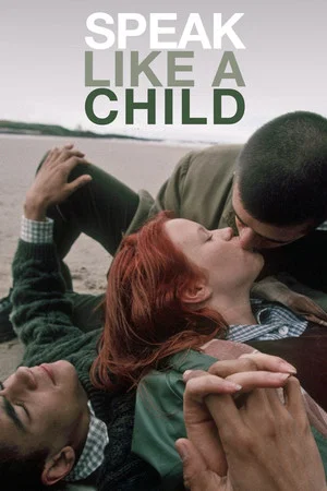 Постер: Speak Like a Child
