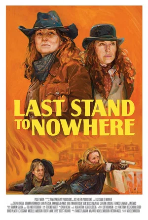 Постер: Last Stand to Nowhere