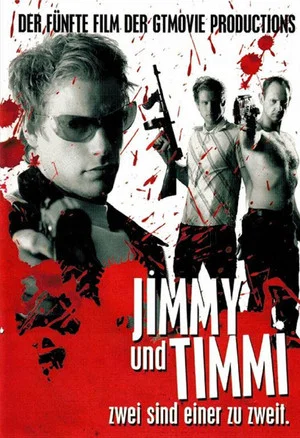 Постер: Jimmy and Timmi – Two are One to Two