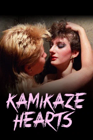 Постер: Kamikaze Hearts