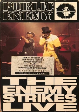 Постер: Public Enemy: The Enemy Strikes...Live