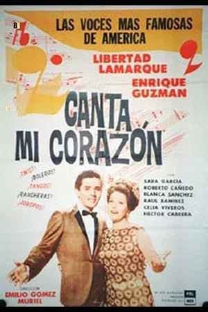 Постер: Canta mi corazón