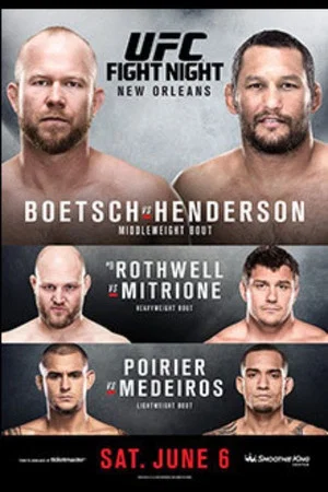 Постер: UFC Fight Night 68: Boetsch vs. Henderson