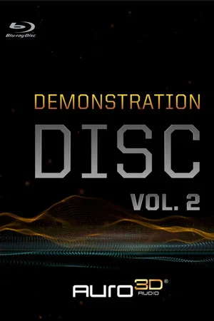 Постер: AURO-3D Demonstration Disc Vol. 2