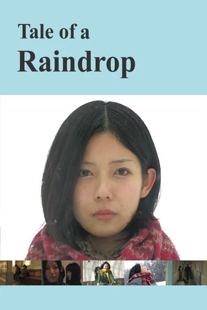 Постер: Tale of a Raindrop