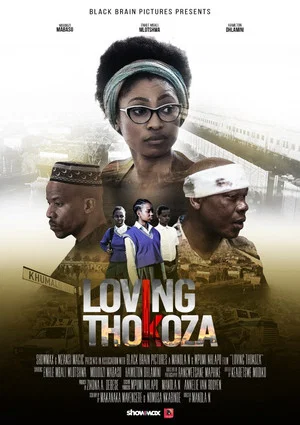 Постер: Loving Thokoza