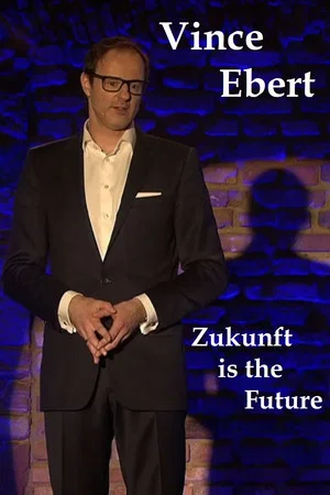 Постер: Zukunft is the Future