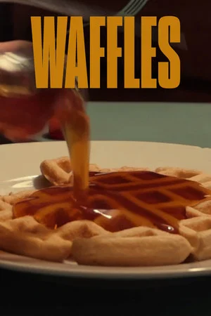 Постер: Waffles