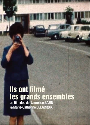 Постер: Ils ont filmé les grands ensembles
