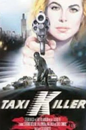 Постер: Taxi Killer