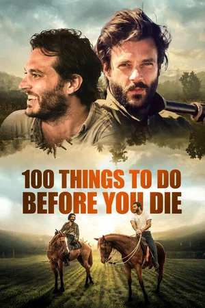 Постер: 100 Things to do Before You Die