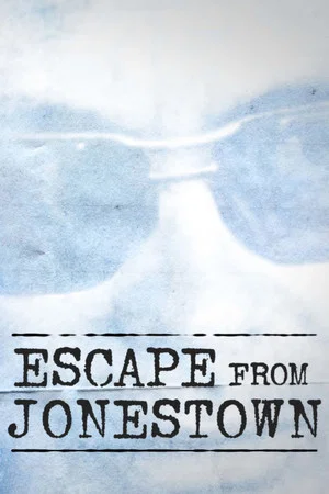 Постер: Escape From Jonestown