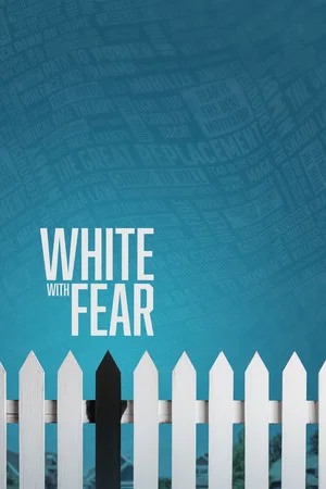 Постер: White with Fear